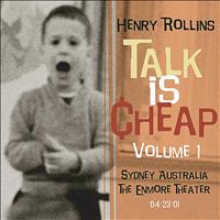 Henry Rollins - Talk Is Cheap, Vol. 1