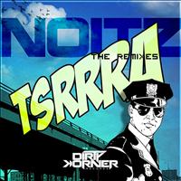 Noitz - Tsrrra The Remixes