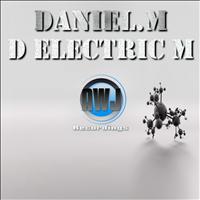 Daniel.M - D Electric M