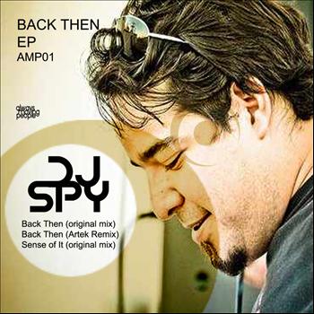 Dj Spy - Back Then EP