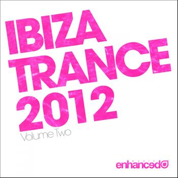 Various Artists - Ibiza Trance 2012 - Volume Two