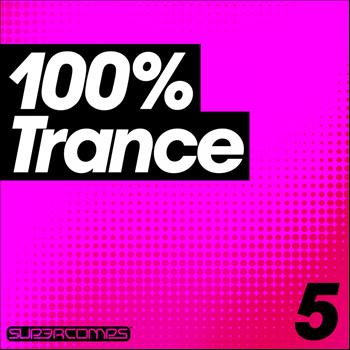 Various Artists - 100% Trance - Volume Five