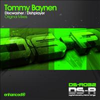 Tommy Baynen - Discwasher / Dishplayer
