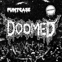 Funtcase - Doomed EP