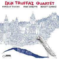 Erik Truffaz - Blue Movie (feat. Anna Aaron) (Radio Edit)