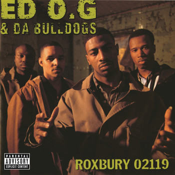 Ed O.G. & Da Bulldogs - Roxbury 02119 (Explicit)