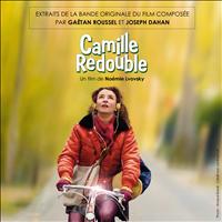 Gaëtan Roussel - Extrait De La Bande Originale De Camille Redouble