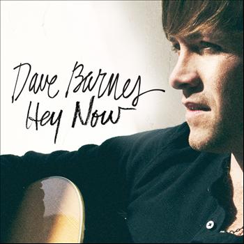 Dave Barnes - Hey Now