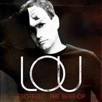LOU - Esoteric: The Best of LOU