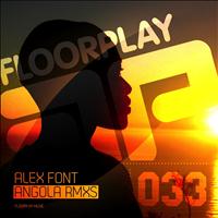 Alex Font - Angola (Remixes)