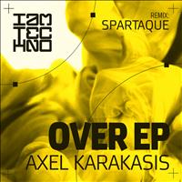 Axel Karakasis - Over EP