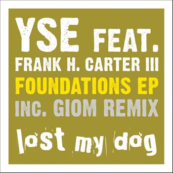 Yse feat. Frank H. Carter III - Foundations EP