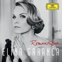 Elīna Garanča, Filarmonica del Teatro Comunale di Bologna, Yves Abel - Romantique