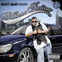 Messy Marv - Presents...Fillmoe Nation Vol. 1 (Explicit Version)