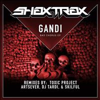 Gandi - Bad Chorus EP