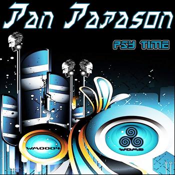 Pan Papason - Psy Time - Single