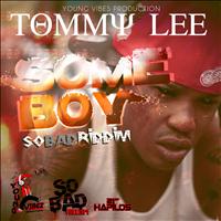 Tommy Lee - Some Boy - Single