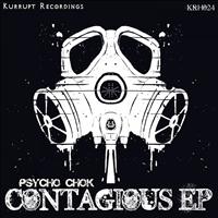 Psycho Chok - Contagious EP