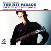 The Hit Parade - Pick Of The Pops (Vol. 1)