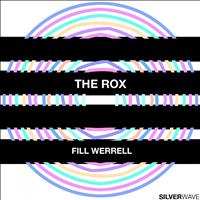 The Rox - Fill Werrell