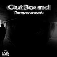 Outbound - Temperament