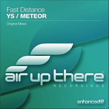 Fast Distance - Ys / Meteor