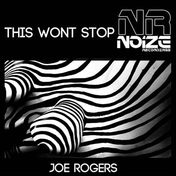 Joe Rogers - This Wont Stop