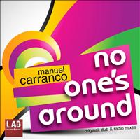 Manuel Carranco - No One's Around