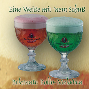 Various Artists - Willi und Walter Kollo - Eine Weiße mit' nem Schuß