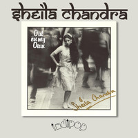 Sheila Chandra - Out On My Own