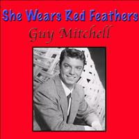 Guy Mitchell - She Wears Red Feathers