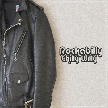 Various Artists - Rockabilly Chilly Willy