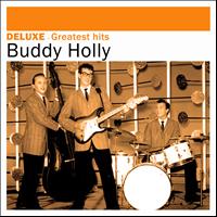Buddy Holly - Deluxe: Greatest Hits