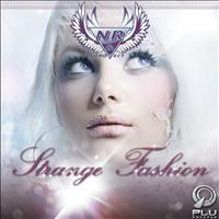 N&R Project - Strange Fashion