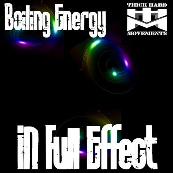 Boiling Energy - In Full Effect