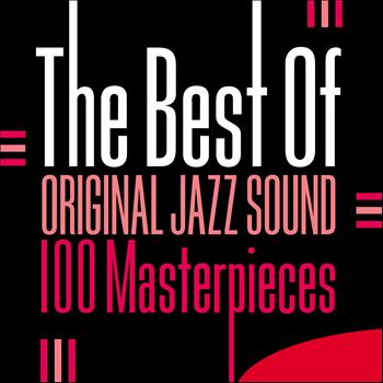 Various Artists - The Best of Original Jazz Sound - 100 Masterpieces