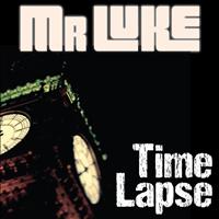 Mr Luke - Time Lapse (Definitive Remix)