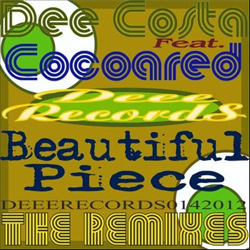 Dee Costa feat. Cocoared - Beautiful Piece - The Remixes