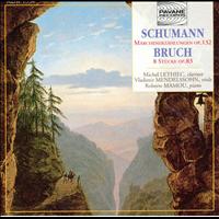 Michel Lethiec - Schumann: Märchenerzählungen, Op. 132 - Bruch: 8 Stücke, Op. 83