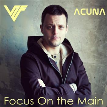 V I F - Focus On the Main (Original Mix)
