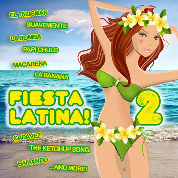 Various Artists - Fiesta Latina! 2