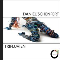 Daniel Schenfert - Trifluvien