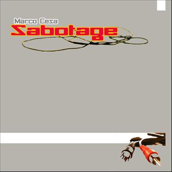 Marco Cesa - Sabotage