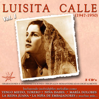 Luisita Calle - Luisita Calle (1947 - 1950) (Vol. 1)