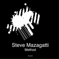 Steve Mazagatti - Method (Original)