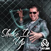 Bob Taylor - Shake It Up