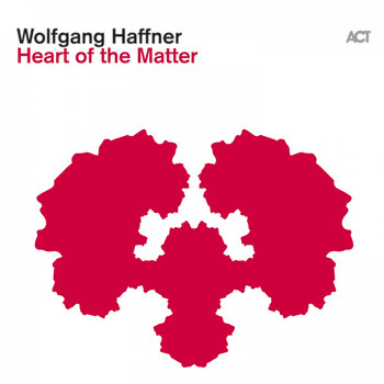Wolfgang Haffner with Studnitzky, Eythor Gunnarsson & Nicolas Fiszman - Heart of the Matter