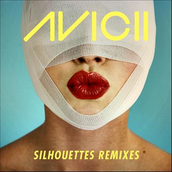 Avicii - Silhouettes (Remixes)