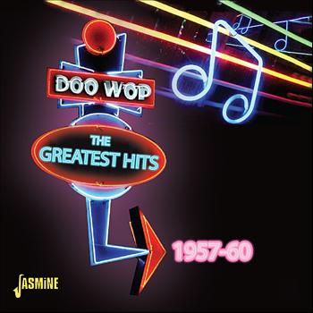 Various Artists - Doo-Wop: The Greatest Hits 1957 - 1960