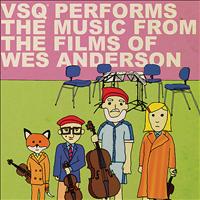 Vitamin String Quartet - VSQ Performs the Music from the Films of Wes Anderson